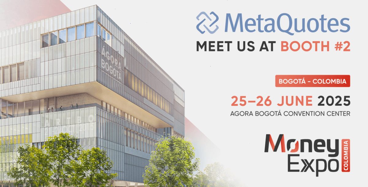 MT5下载_MetaTrader5下载_证书绑定通道：MetaQuotes 将参加 2025 年哥伦比亚金融博览会（封面配图）